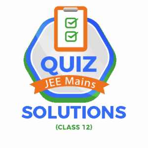 Solutions JEE Main Chemistry Quiz