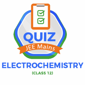 Electrochemistry jee Chemistry quiz